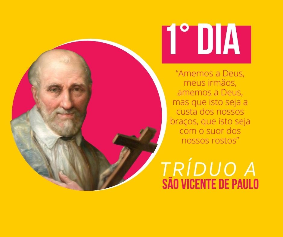 1 DIA DO TRÍDUO A SÃO VICENTE DE PAULO Comunidade Mariana Boa Semente